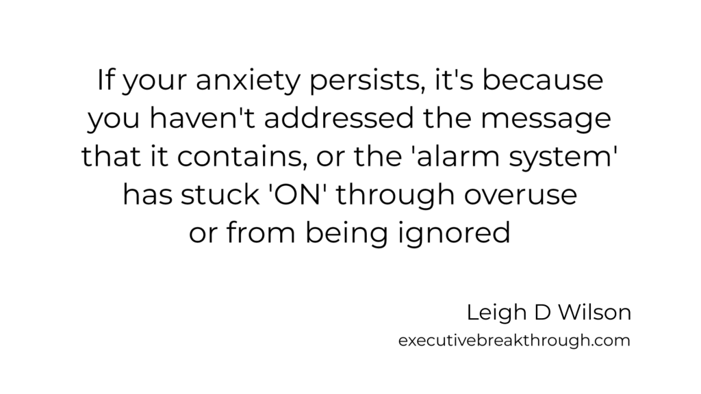 If your anxiety persists