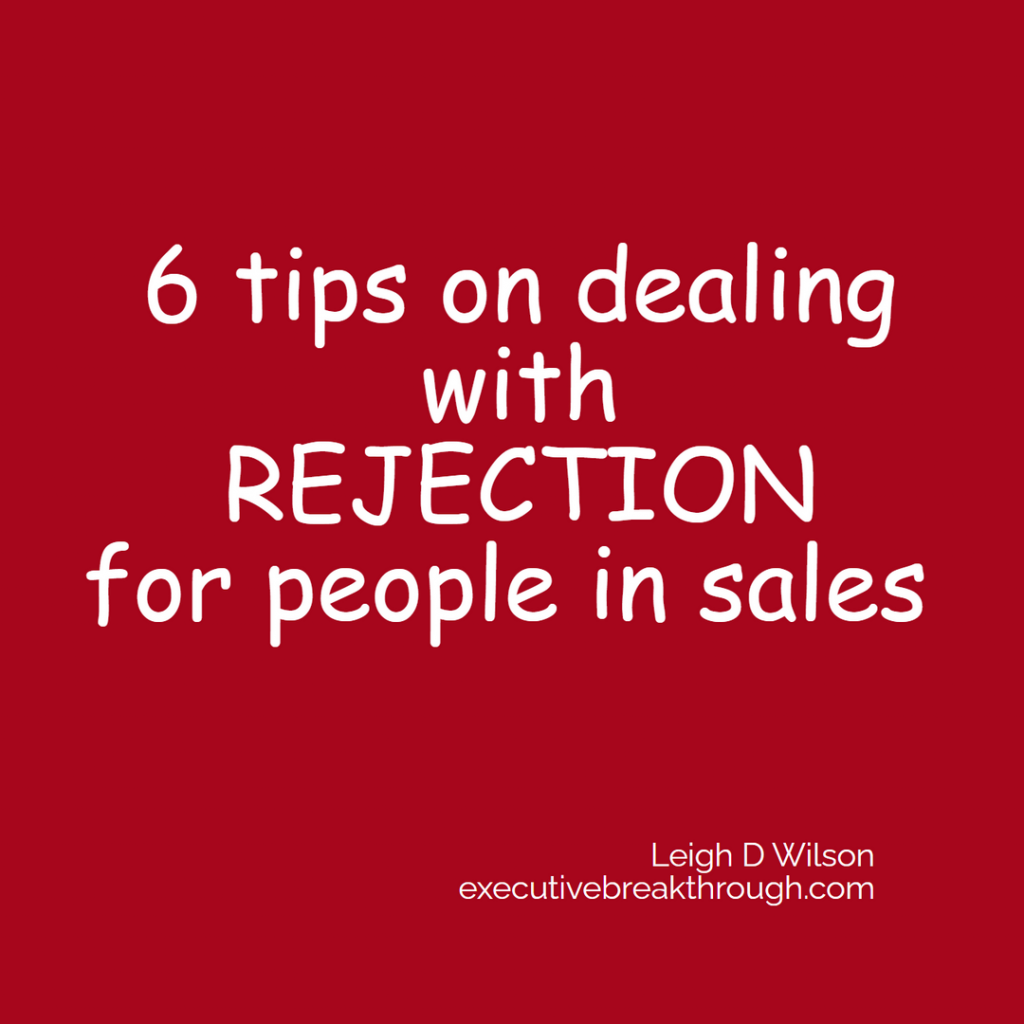 6 tips on dealing with rejection for people in sales