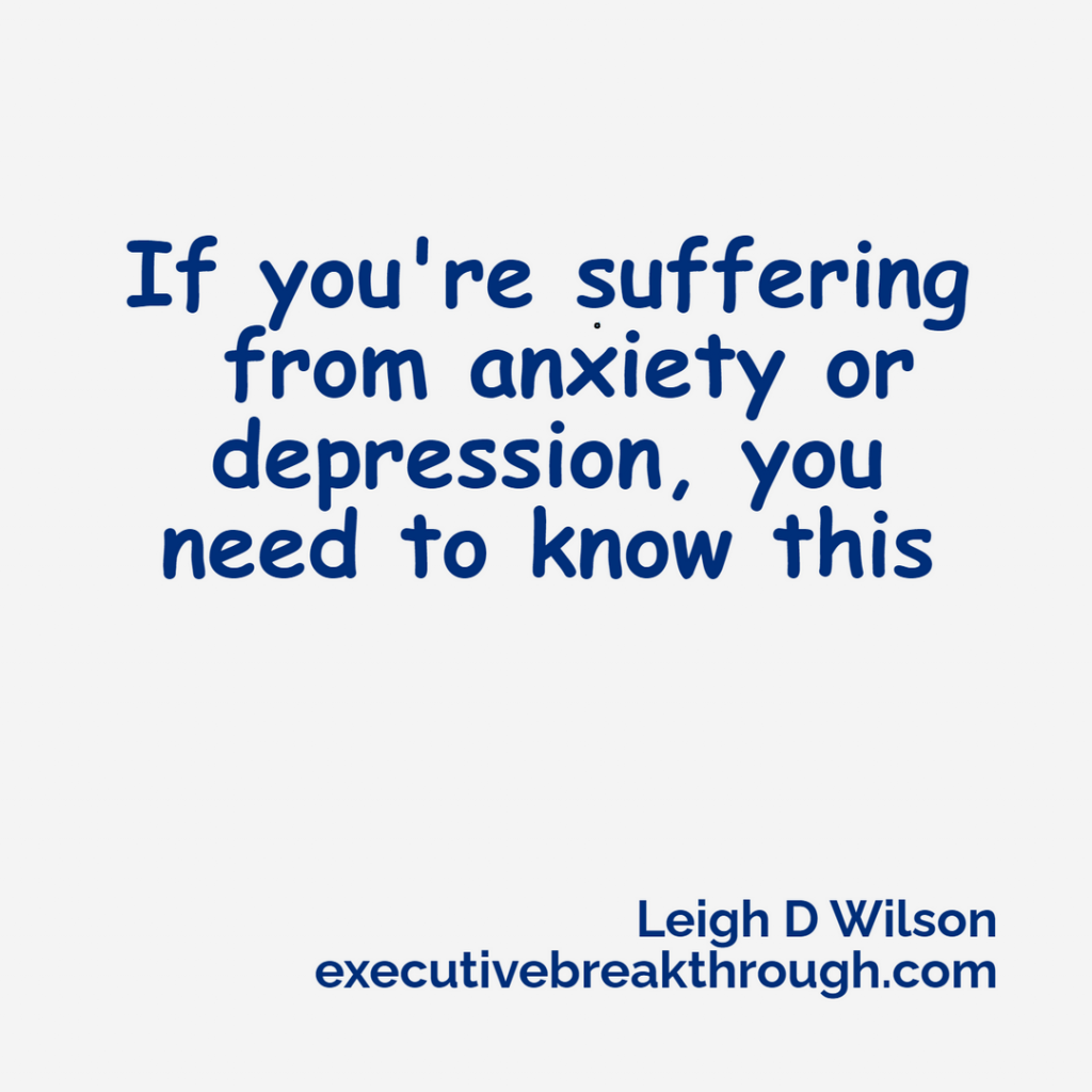 If you're suffering from anxiety or depression, you need to know this