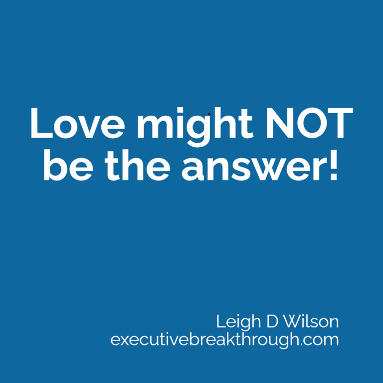 Love might NOT be the answer!