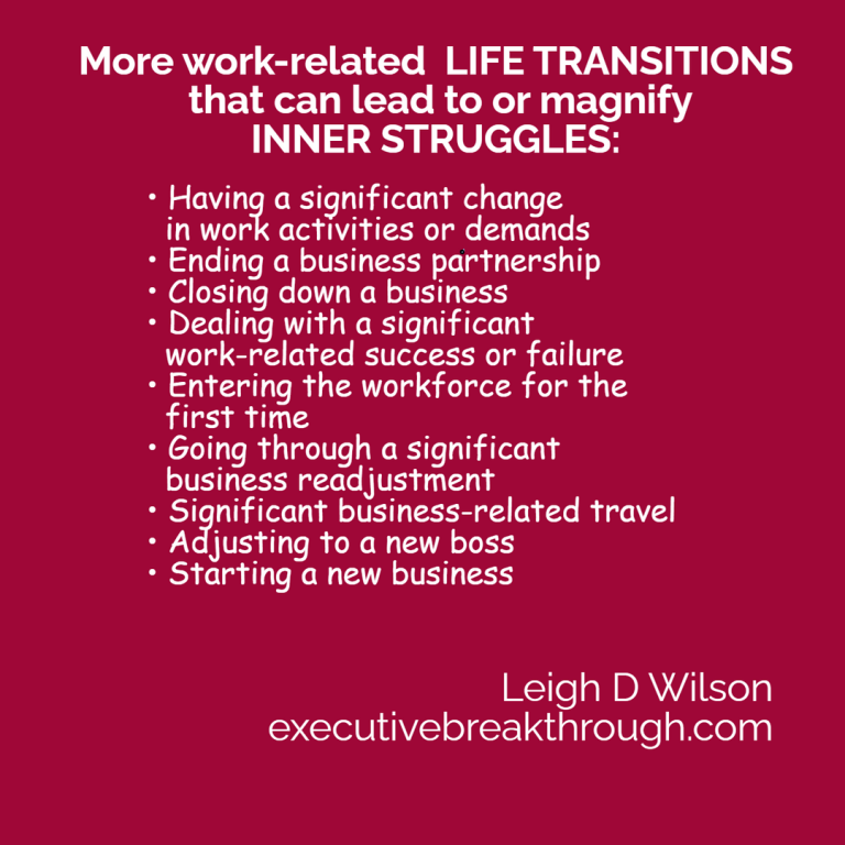 More work-related changes that can be made much more difficult by your inner struggles