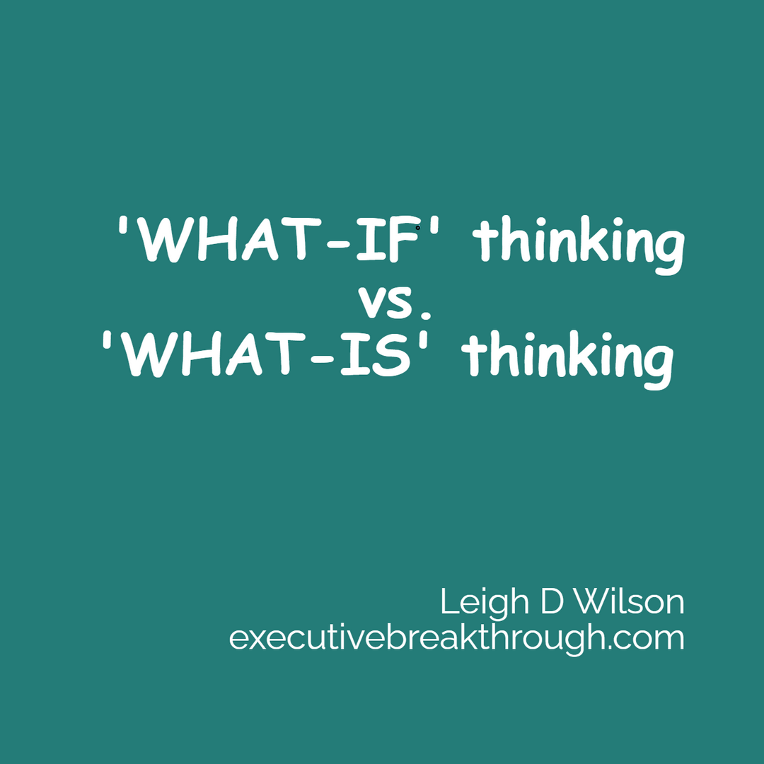 What If Thinking