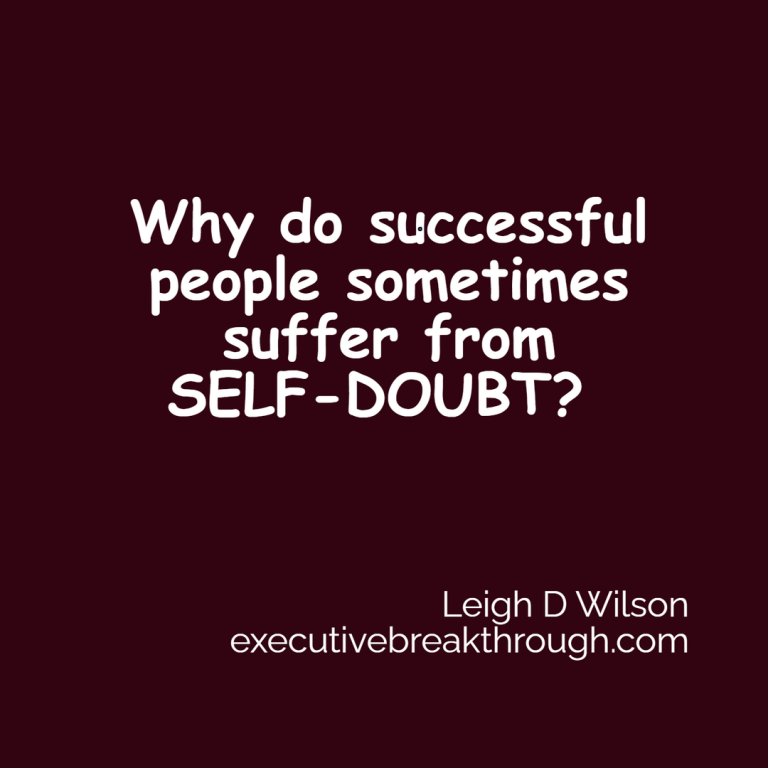 Why do successful people sometimes suffer from self-doubt ?