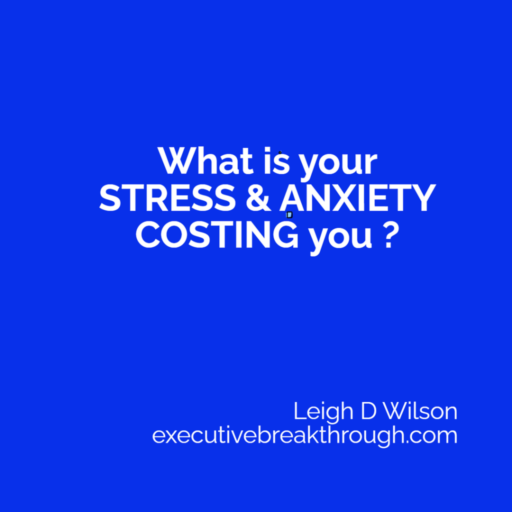 What is your stress and anxiety costing you?