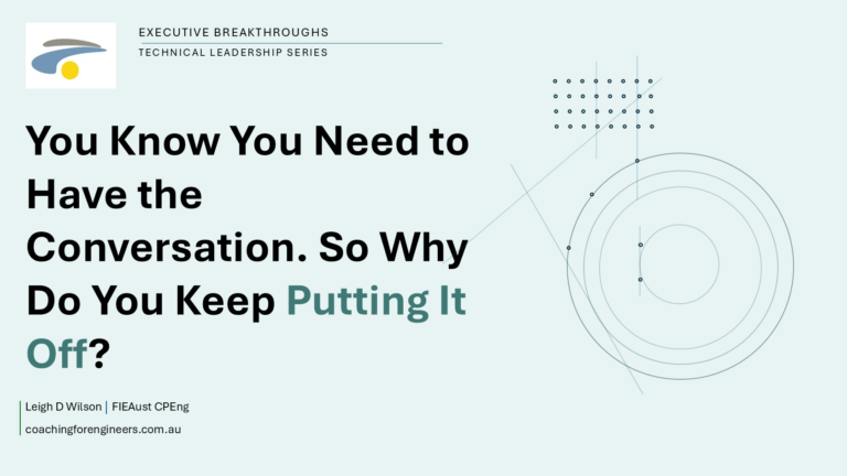 You Know You Need to Have the Conversation. So Why Do You Keep Putting It Off?